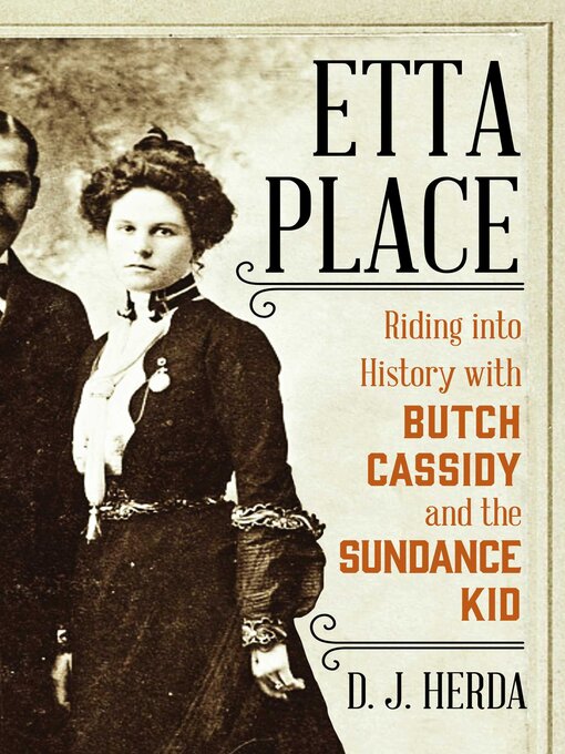 Title details for Etta Place by D. J. Herda - Available